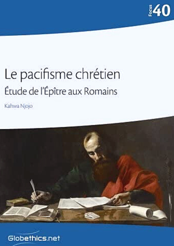 Le pacifisme chrétien. Étude de l’Épître aux Romains